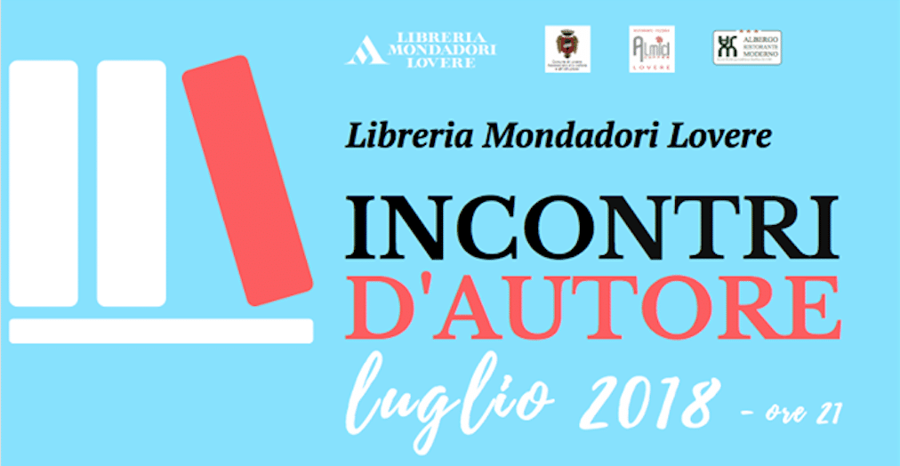 Incontro D'autore Mondadori Lovere | Dipendiamo.blog